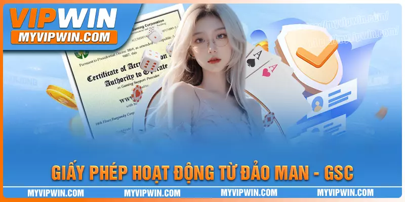 Giấy phép hoạt động từ đảo man - gsc
