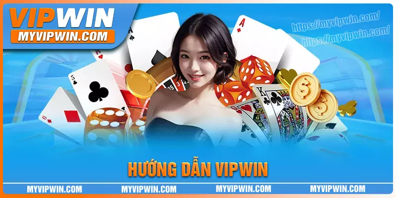 Hướng Dẫn Vipwin